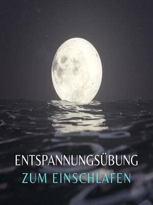 cover image of Entspannungsübung zum Einschlafen